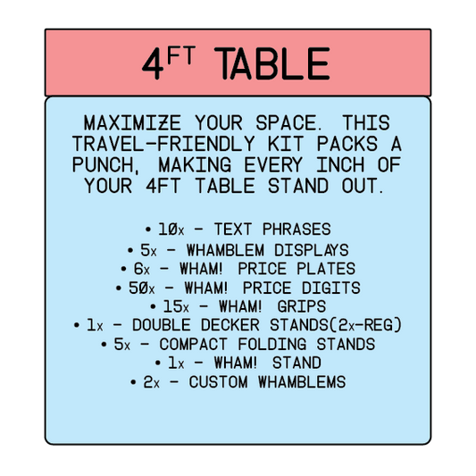 WHAM! BUNDLE - 4ft Table